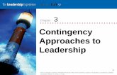 Contingency Approaches to Leadership - myCSUChapter ©2011 Cengage Learning. ... Contingency Approaches to Leadership 3 ... Contingency 4 A theory meaning one · 2011-9-26