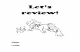 Let’s review! - · PDF fileTaken from the Bugs World 5 Activity Book © Carol Read & Ana ... Class: Taken from the Bugs World 5 Activity Book © Carol Read & Ana ... summer review.pdf