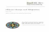 Climate Change and Adaptation - IISDClimate Change and Adaptation August 2005 Authors: Jo-Ellen Parry, Anne Hammill and John Drexhage The opinions and perspectives contained within