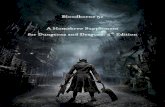 Bloodborne 5e A Homebrew Supplementdesu-usergeneratedcontent.xyz/tg/image/1466/21/1466214263395.pdf · Bloodborne 5e A Homebrew Supplement for Dungeons and Dragons: 5th Edition .