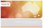 School Career Development Service - CICA · PDF fileSchool Career Development Service Benchmarking Resource ... Reproduction of this work in whole or part for ... Schools can use this