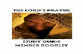 The Lord’s Prayer - Clover Sitesstorage.cloversites.com/stmatthewschurchmanly/documents/Lords... · The Lord’s Prayer ! 5! Study #1: Our Father in heaven The Big Idea Start JI
