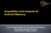 Prof. Christos Xenakis, Dr. Christoforos Ntantogian ... and Analysis of Android Memory.pdf · Dimitris Apostolopoulos, Giannis Marinakis, Christoforos Ntantogian, Christos Xenakis,