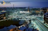 Webinar - XMLdation · PDF fileWhat is ISO 20022? Standard for Financial Messaging, iso20022.org Agreed vocabulary for financial services & financial data exchanged between parties