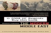 The Modern Middle East: A Political History since the ... · PDF fileThe modern Middle East : a political history since ... the Great War Since the Middle East is home to some ...