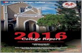 4U +PIO T $PMMFHF +BêOB - St John’s Collegesjcjaffna.com/SJC/extras/pdf/principal-report-2016.pdf · 4u +pio t $pmmfhf +bêob 4dspmm %pxo up wjfx uif $pmmfhf 3fqpsu #fmpx jt uif