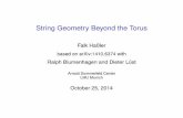 String Geometry Beyond the Torus - Department of Physicsersharpe/svanc/fall14/hassler.pdf · Generalized Scherk-Schwarz compactiﬁcation [Aldazabal, Baron, Marques, and Nunez, 2011,Geissbuhler,