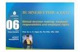 BUSINESS ETHIC & GCG - modul.mercubuana.ac.idAli+... · buruh/pekerja. Business Ethics ... Misal : hukum ketenagakerjaan, perbudakan/kuli kontrak,. 7. ... terjadinya bahaya untuk