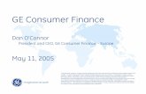 GE Consumer Finance - GE Newsroom · PDF fileGE Consumer Finance Dan O’Connor President and CEO, GE Consumer Finance – Europe May 11, 2005 "This document contains "forward-looking