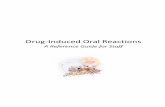 Drug-Induced Oral Reactions - m.b5z.netm.b5z.net/i/u/10039929/f/Drug_Induced_Oral_Reactions.pdf · Stomatitis - Fixed Drug Eruption ... Current opinion on drug-induced oral reactions: