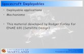 Spacecraft Deployablesspacecraft.ssl.umd.edu/academics/483F06/483L20.struc_issues/483F0… · Spacecraft Deployables ... Space Deployables Principles of Space Systems Design U N I