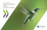OECD WORK ON BIODIVERSITY AND  · PDF fileOECD WORK ON BIODIVERSITY AND ECOSYSTEMS. ... (EPRs). The EPRs examine ... the Use of Economic Instruments in Promoting the Conservation