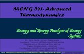 MENG 541- Advanced Thermodynamicsme.emu.edu.tr/tahir/meng541/L2.pdf · MENG 541- Advanced Thermodynamics ... Rate of net energy transfer by heat, work, and mass lit(hl C) (steady)