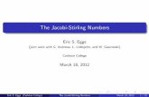 The Jacobi-Stirling Numbers - Carleton Collegeeegge/jsgwuslides.pdf · The Jacobi-Stirling Numbers Eric S. Egge (joint work with G. Andrews, L. Littlejohn, and W. Gawronski) Carleton