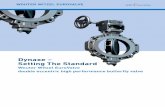 Dynaxe – Setting The Standard - AVK SVMCcatalog.avksvmc.com/datasheets/Butterfly Valves/Dynaxe EN Brochure… · Dynaxe – Setting The Standard ... The resulting technical and