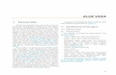 ALOE VERA - IARC Monographs on the Evaluation of ...monographs.iarc.fr/ENG/Monographs/vol108/mono108-01.pdf · transport the Aloe latex. The Aloe vera inner leaf pulp is composed
