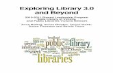 Exploring Library 3.0 and Beyond (pdf) - · PDF fileDownloadables ... investigate collaborative purchasing options for ebooks and ... appropriate ways of adopting mobile technology,