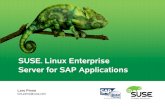 SUSE Linux Enterprise Server for SAP Applications · PDF file2 SUSE Linux Enterprise Server for SAP Agenda •Why Linux? •SUSE Linux Enterprise Platform •SUSE Linux Enterprise