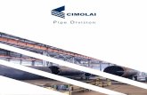 Pipe Division - · PDF file10 PIPE DIVISION Since 2003 Cimolai is a major producer of LSAW steel pi-pes of large diameter and heavy wall thickness for Offshore structures and the Oil