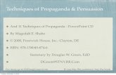 Techniques of Propaganda & Persuasion - Dr. Doug Green · PDF fileFor more go to DrDougGreen.Com If you like this summary, buy the book. Techniques of Propaganda & Persuasion And 11