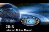 2016 Internet Crime Report · PDF fileCONTENTS 2016 Internet Crime Report 2016 INTERNET CRIME REPORT Table of Contents Introduction 3 About the Internet Crime Complaint Center