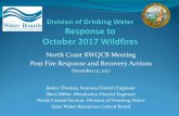 North Coast RWQCB Meeting Post Fire Response and · PDF file13.12.2017 · North Coast RWQCB Meeting. Post Fire Response and Recovery Actions . December 13, 2017. Janice Thomas, Sonoma