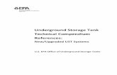 Underground Storage Tank Technical Compendium: · PDF fileUnderground Storage Tank Technical Compendium R eferences: ... API 1615 as guidelines so the . installation-caused releases
