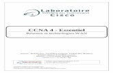 CCNA 4 - Essentiel -   · PDF fileCCNA 4 – Essentiel 2 / 58 Laboratoire SUPINFO des Technologies Cisco Site Web :   – E-mail : labo-cisco@supinfo.com Ce document est la