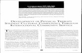 DEVELOPMENT OF PHYSICAL THERAPY STUDENT · PDF fileANNE-MARIE DUPRE DPT, MS, NCS, AND SHELLEY GOODGOLD, SCD, PT Abstract: Many healthcare professions students are unaware of their