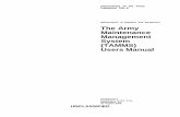 Maintenance of Supplies and Equipment The Army Maintenance ... · PDF fileContents—Continued Missing historical information or records • 5–2, page 130 DA Form 2408–4 • 5–3,