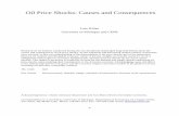 Oil Price Shocks: Causes and Consequenceslkilian/arre083113_cepr.pdf · 0 Oil Price Shocks: Causes and Consequences Lutz Kilian University of Michigan and CEPR Research on oil markets