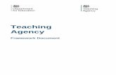 Teaching Agency - gov.uk · PDF fileThe Teaching Agency will perform a crucial role by ensuring the recruitment, ... The Teaching Agency ... report to sub-programmes of the Teaching