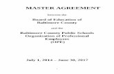 MASTER AGREEMENT - · PDF file1 MASTER AGREEMENT between the Board of Education of Baltimore County and the Baltimore County Public Schools Organization of Professional Employees