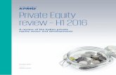Private Equity review – H1 2016 - KPMG · PDF filePrivate Equity review – H1 2016 ... CEO Outlook 2016 reads a lot of ... India China Brazil South Africa Russia Indonesia Thailand