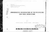 DEGRADATION OF  · PDF file- I-Presented at Fifteenth Annual Wire and Cable Symposium-Occember 7, 8, and 9, 1966 Atlantic City, New Jersey-UNDERWATER DEGRADATION OF POLYETHYLENE