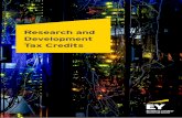 EY Research and development tax credits - Ernst & YoungFILE/EY-Research-and-development-tax-credits.pdf · Systematic, investigative or experimental in nature Conducted in a Revenue