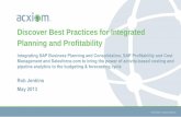 Discover Best Practices for Integrated Planning and ... · PDF fileDiscover Best Practices for Integrated Planning and Profitability Integrating SAP Business Planning and Consolidation,