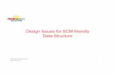 Design Issues for SCM-friendly Data Structure · PDF fileDesign considerations q Avoid Traditional Thinking § When designing SCM-based data structures, avoid being locked in into