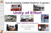 Unity of Effort -   · PDF fileJoint Logistics Advocate and Integrator Strategic Perspective ... NDMS VA CASEVAC /GA SOCCATT C-130AA/GA AA/GA SHIP FRSS