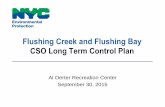 Flushing Creek and Flushing Bay CSO Long Term Control  · PDF fileAl Oerter Recreation Center September 30, 2015 Flushing Creek and Flushing Bay CSO Long Term Control Plan