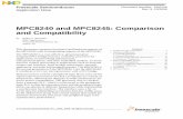 MPC8240 and MPC8245: Comparison and Compatibilitycache.freescale.com/files/32bit/doc/app_note/AN2128.pdf · RISC Application Freescale ... 32-, or 64-bit PortX, I/O port 8 ... the