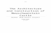 The Architecture and Construction of Neuschwanstein Castlefaculty.ccri.edu/panaccione/Fall13Presentations/Neuschw…  · Web viewIts fate after Ludwig ll’s death and the lasting