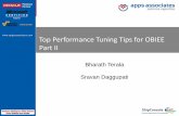 Top Performance Tuning Tips for OBIEE Part II · PDF fileOBIEE 11.1.1.5 Patch 13611078 ... #queries active in BI Server ... 10:00 AM Top Performance Tuning Tips for OBIEE Part II A