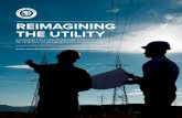 Y OM U N E REIMAGINING THE UTILITY - rmi.org · PDF fileREIMAGINING THE UTILITY | 9 FUNDAMENTAL QUESTIONS CONFRONTING THE UTILITY BUSINESS Historical functions of utilities based on