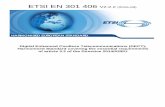 EN 301 406 - V2.2.2 - Digital Enhanced Cordless ... · PDF fileETSI EN 301 406 V2.2.2 (2016-09) Digital Enhanced Cordless Telecommunications (DECT); Harmonised Standard covering the