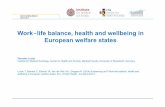 Work life balance, health and wellbeing in European ...esrc-work-life-seminars.org/uploads/images/Seminar6/ESRC_Lunau.pdf · Work-life balance, health and wellbeing in ... Work-life