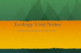 Ecology Unit Notes - North  · PDF fileMost engage in the process of photosynthesis. ... Limiting factor ... Open ocean – 90% of the world’s ocean