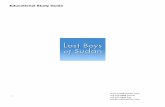 Educational Study Guide - Lost Boys of · PDF fileEducational Study Guide ... The Dinka see their lives and those of ... traditional religion does not promise a paradise to come after