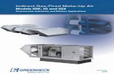 Indirect Gas-Fired Make-Up Air - · PDF file2 Greenheck’s indirect gas-fired make-up air units provide tempered outdoor air to a wide range of applications from kitchens to commercial
