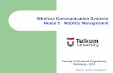 Wireless Communication Systems Modul 8 Mobility …ukeusman.staff.telkomuniversity.ac.id/files/2015/03/Modul-8... · Wireless Communication Systems Modul 8 Mobility ... Crossing cell
